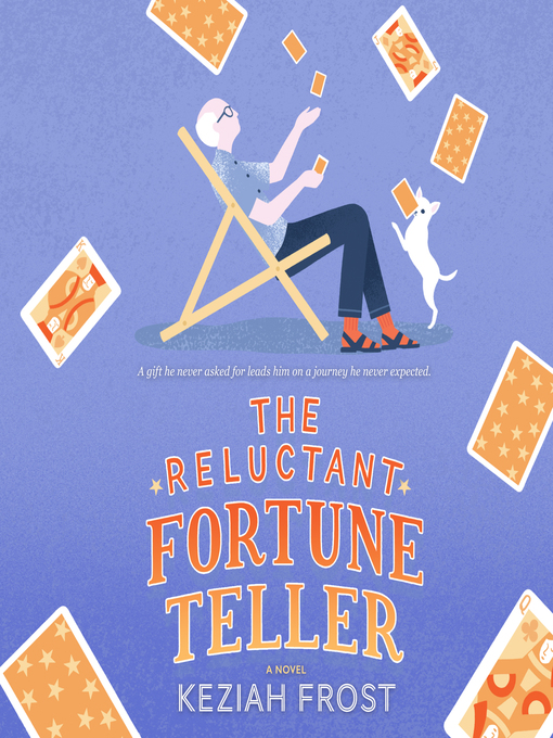Title details for The Reluctant Fortune-Teller by Keziah Frost - Available